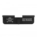 AR-15 Ejection Port Cover | Dust Cover Assembly- Beware Skull and Crossbones 