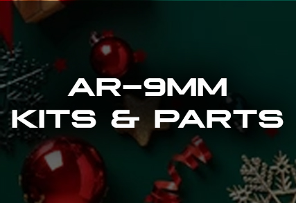 AR-9mm Kits & Parts