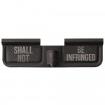 AR-15 Ejection Port Dust Cover Engraving - Infringed